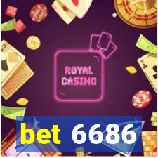 bet 6686